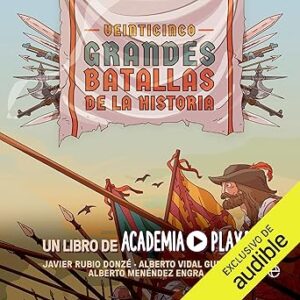 audiolibro Veinticinco grandes batallas de la Historia gratis