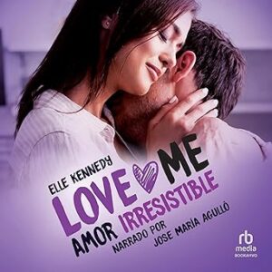 audiolibro Amor irresistible: Briar U Book 3 gratis