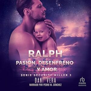 audiolibro Ralph.: Pasión