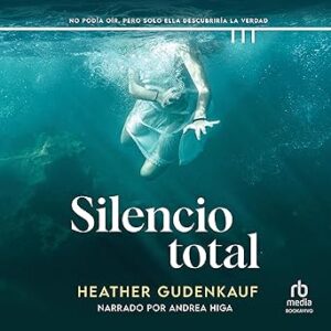 audiolibro Silencio Total gratis