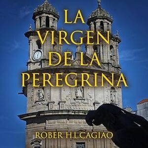 audiolibro La virgen de la peregrina: El guardián de las flores 6 gratis