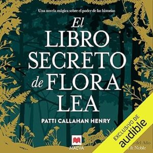 audiolibro El libro secreto de Flora Lea gratis