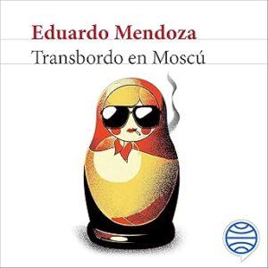 audiolibro Transbordo en Moscú gratis