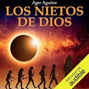audiolibro Los Nietos de Dios gratis