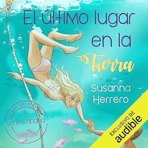 audiolibro El último lugar en la Tierra: Cabana 4 gratis