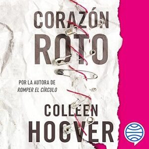 audiolibro Corazón roto gratis