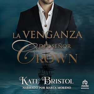 audiolibro La venganza del señor Crown gratis