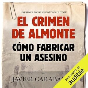 audiolibro El crimen de Almonte gratis