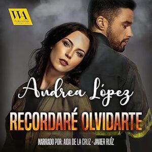 audiolibro Recordaré olvidarte gratis