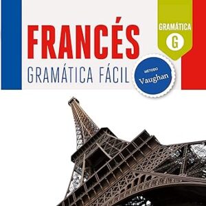 audiolibro Francés. Gramática Fácil: Mejora tu fluidez hablando francés gratis