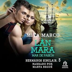 audiolibro Làn-Mara: Mar de pasión (Hermanos Sinclair 3) gratis