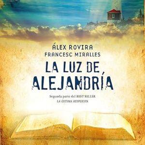 audiolibro La luz de Alejandria gratis