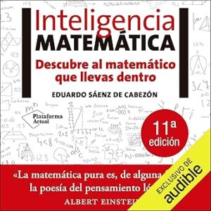 audiolibro Inteligencia Matematica: Descubre al matemático que llevas dentro gratis