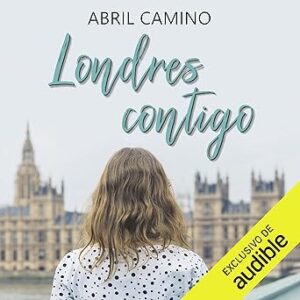 audiolibro Londres contigo gratis