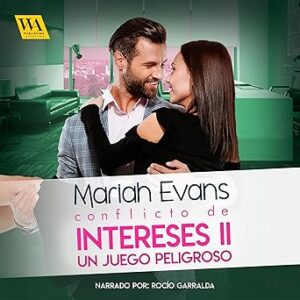 audiolibro Conflicto de intereses II: Un juego peligroso: Conflicto de intereses 2 gratis