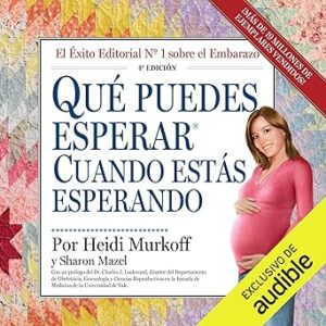 audiolibro Qué se puede esperar cuando se está esperando gratis
