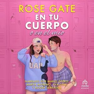 audiolibro En tu cuerpo o en el mío gratis