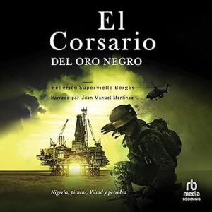 audiolibro El corsario del oro negro: Nigeria