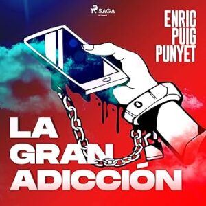audiolibro La gran adicción gratis