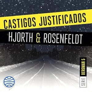 audiolibro Castigos justificados gratis