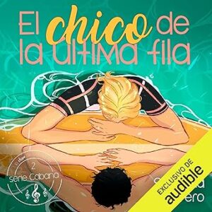 audiolibro El chico de la última fila: Cabana 2 gratis