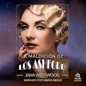 audiolibro La maldición de los Ashford gratis