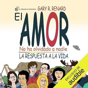 audiolibro El Amor No Ha Olvidado A Nadie gratis