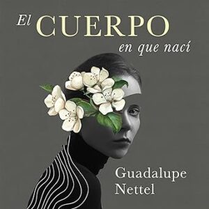 audiolibro El cuerpo en que nací gratis