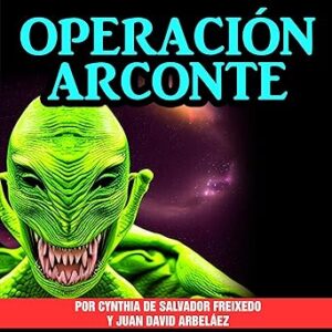 audiolibro Operación Arconte: ¿Quiénes son los dueños de la Granja Humana? gratis