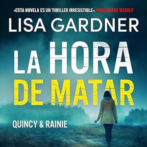 audiolibro La hora de matar: Quincy & Rainie 4 gratis