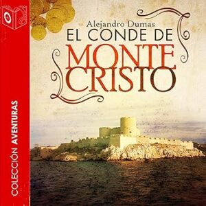 audiolibro El conde de Montecristo gratis