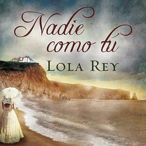 audiolibro Nadie como tú gratis