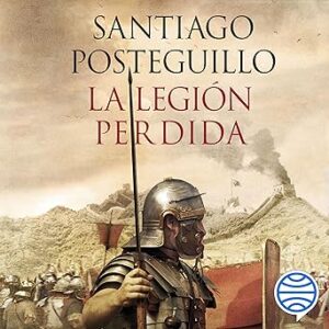audiolibro La legión perdida: El sueño de Trajano gratis