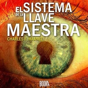 audiolibro El sistema de la llave maestra gratis