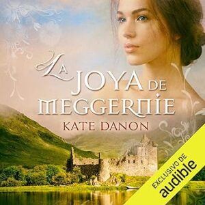 audiolibro La Joya de Meggernie gratis