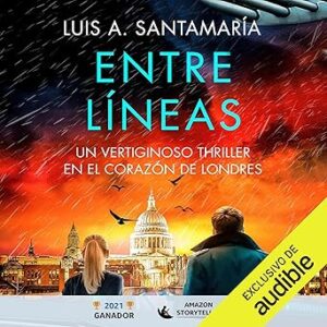 audiolibro Entre líneas: Un vertiginoso thriller en el corazón de Londres gratis