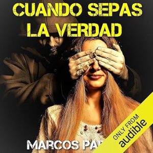 audiolibro Cuando sepas la verdad gratis