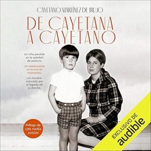 audiolibro De Cayetana a Cayetano gratis