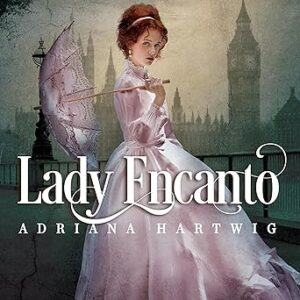 audiolibro Lady Encanto gratis