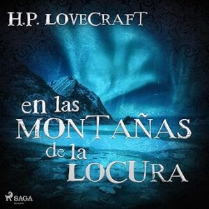 audiolibro En las montañas de la locura gratis