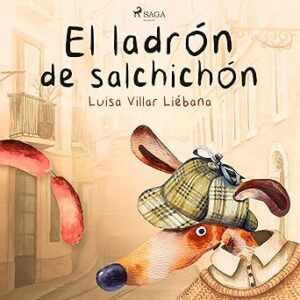 audiolibro El ladrón de salchichón gratis