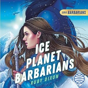 audiolibro Ice Planet Barbarians gratis