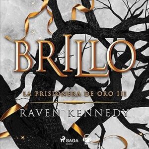 audiolibro Brillo (La prisionera de oro 3) gratis