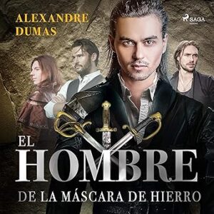 audiolibro El hombre de la máscara de hierro gratis