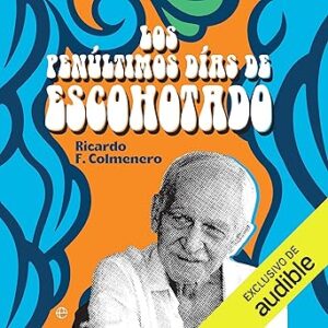 audiolibro Los penúltimos días de Escohotado gratis