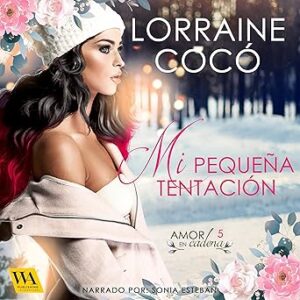 audiolibro Mi pequeña tentación gratis