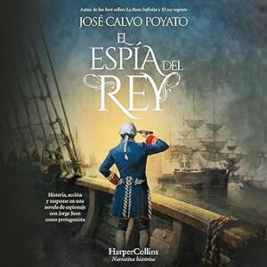audiolibro El espía del rey: Historia