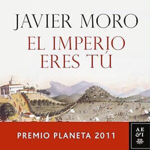 audiolibro El Imperio eres tú: Premio Planeta 2011 gratis