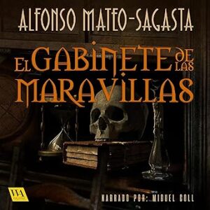 audiolibro El gabinete de las maravillas gratis