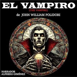 audiolibro El Vampiro gratis